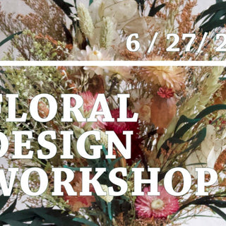 You're Invited! Floral Design Workshop
