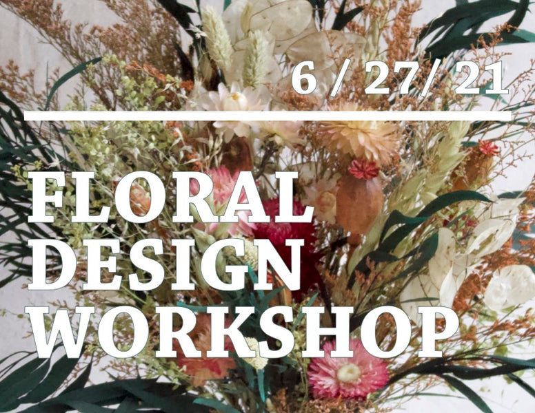 You're Invited! Floral Design Workshop