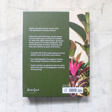 Load image into Gallery viewer, The Big Book of House Plants
