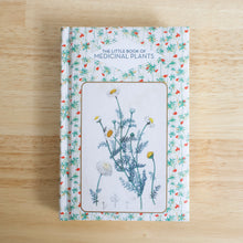 Load image into Gallery viewer, The Little Book of Medicinal Plants
