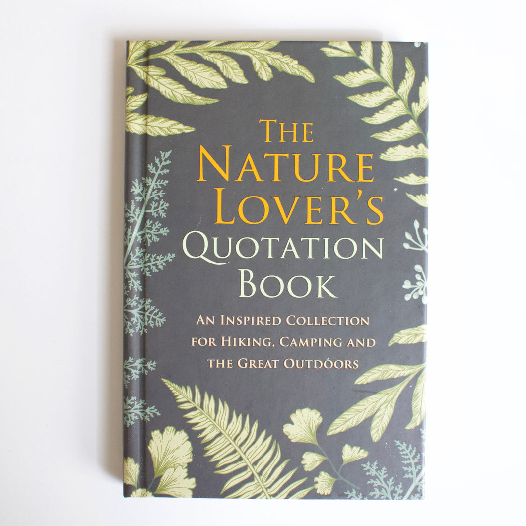 Nature Lover's Quotation Book